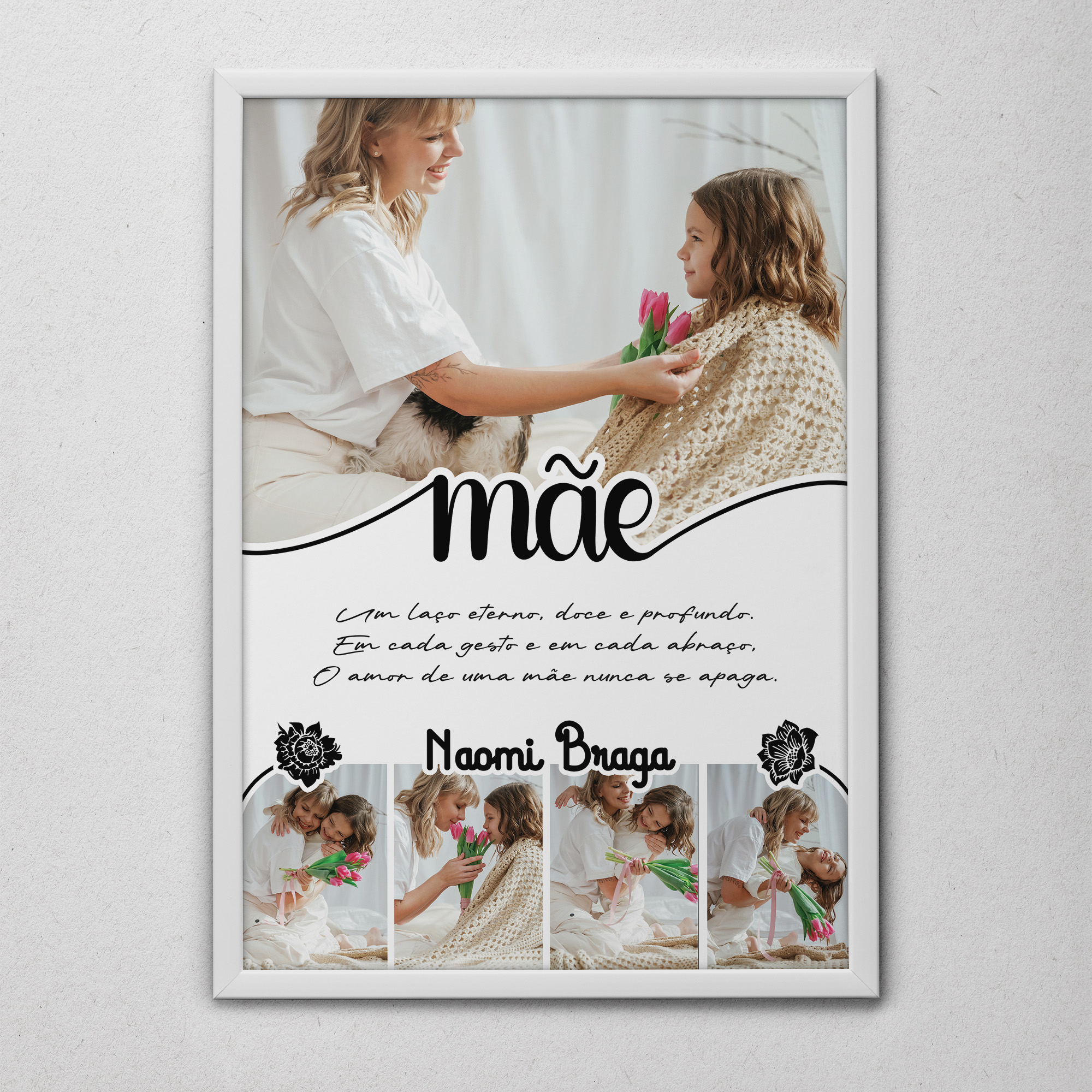 Quadro Personalizado Dia das Mães – Moldura Branca ou Preta